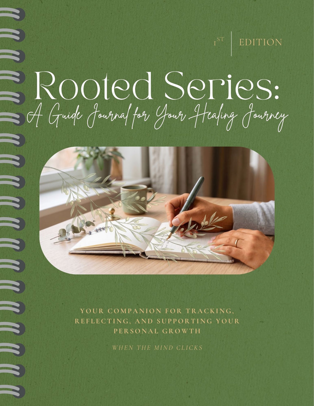 Rooted Series: An Interactive Journal for Your Healing Journey